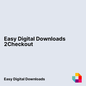 Easy Digital Downloads 2Checkout