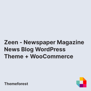 Zeen - Newspaper Magazine News Blog WordPress Theme + WooCommerce