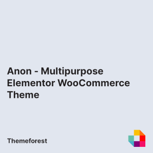 Anon - Multipurpose Elementor WooCommerce Theme